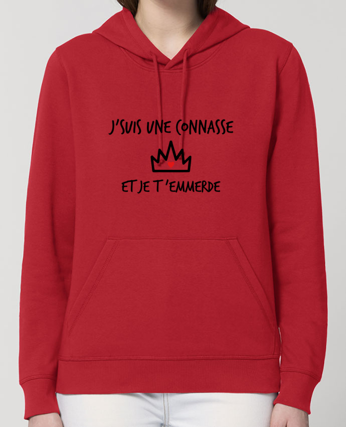 Sweat Shirt Capuche Essentiel Unisexe Drummer J Suis Une Connasse Et Je T Emmerde 100 Coton Bio Tunetoo