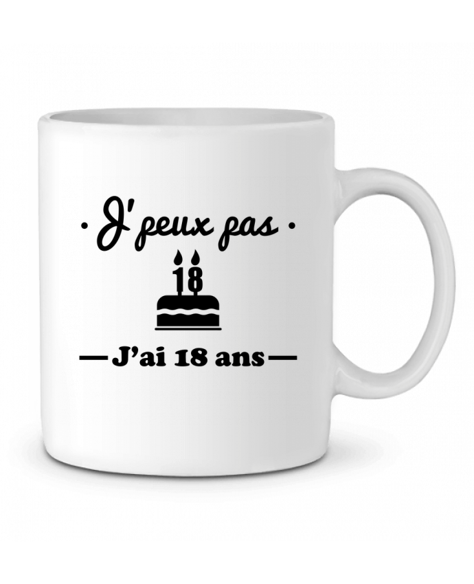 Mug En Ceramique J Peux Pas J Ai 18 Ans Cadeau D Anniversaire Benichan