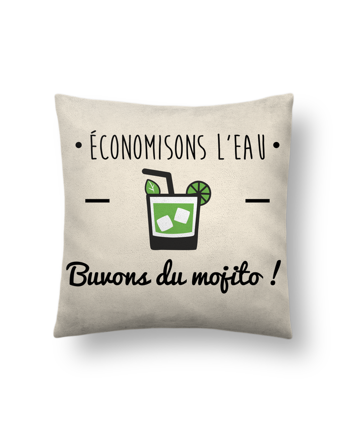 Coussin Toucher Peau De Peche 41 X 41 Cm Economisons L Eau Buvons Du Mojito Humour Alcool Citations Benichan