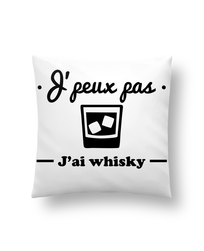 Coussin Synthetique Doux 41 X 41 Cm J Peux Pas J Ai Whisky Humour Alcool Citations Drole Benichan