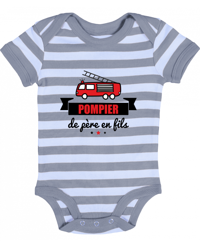 Body Bebe A Rayures Pompier De Pere En Fils Pompier Par Benichan